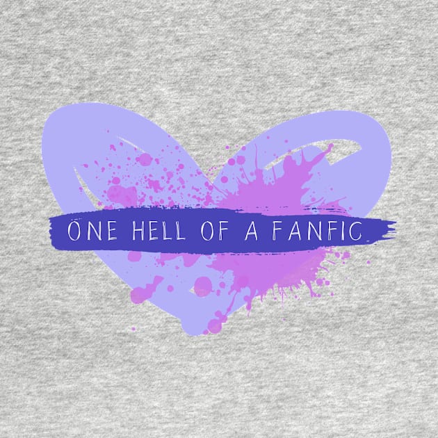 One Hell of a Fanfic (heart) by One Hell of a Fanfic Podcast